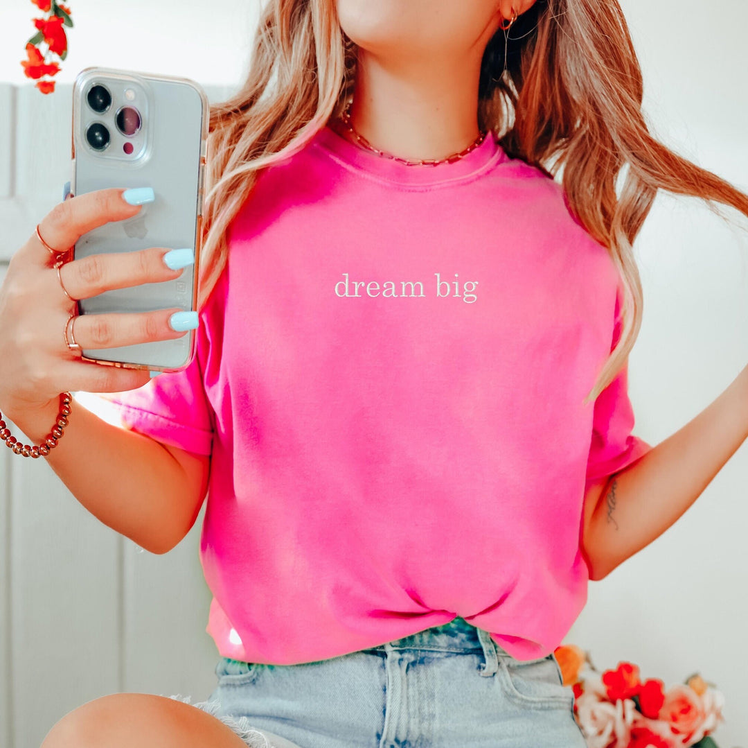 Dream Big Shirt
